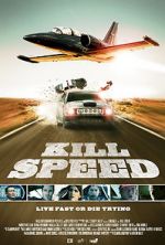 Watch Kill Speed Wootly