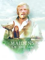 Watch Maidens of the Sea Wootly