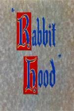 Watch Rabbit Hood Wootly