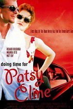 Watch Doing Time for Patsy Cline Wootly