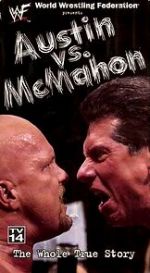 Watch WWE: Austin vs. McMahon - The Whole True Story Wootly