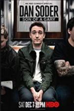 Watch Dan Soder: Son of a Gary Wootly