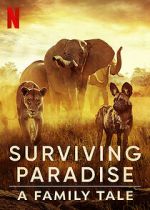 Watch Surviving Paradise: A Family Tale Wootly