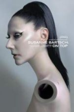 Watch Susanne Bartsch: On Top Wootly