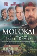 Watch Molokai The Story of Father Damien Wootly