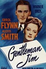 Watch Gentleman Jim Wootly