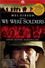 Watch We Were Soldiers Wootly