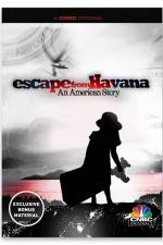 Watch Escape from Havana An American Story Wootly