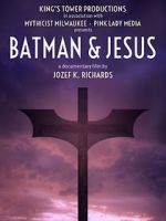 Watch Batman & Jesus Wootly