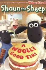 Watch Shaun The Sheep: A Woolly Good Time Wootly