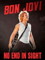 Watch Bon Jovi: No End in Sight Wootly