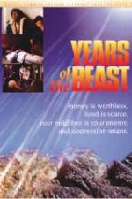 Watch Years of the Beast Wootly