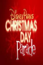 Watch Disney Parks Christmas Day Parade Wootly