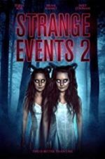 Watch Strange Events 2 Wootly