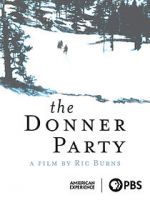 Watch The Donner Party Wootly