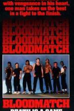 Watch Bloodmatch Wootly