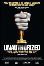 Watch Unauthorized The Harvey Weinstein Project Wootly