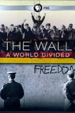 Watch The Wall: A World Divided Wootly