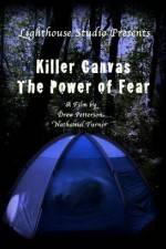 Watch Killer Canvas The Power of Fear Wootly