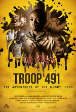 Watch Troop 491: the Adventures of the Muddy Lions Wootly