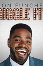 Watch Ron Funches: Giggle Fit Wootly