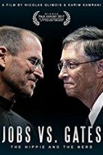 Watch Jobs vs Gates The Hippie and the Nerd Wootly