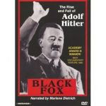 Watch Black Fox: The True Story of Adolf Hitler Wootly