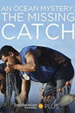 Watch An Ocean Mystery: The Missing Catch Wootly