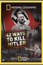 Watch National Geographic: 42 Ways to Kill Hitler Wootly