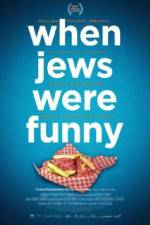 Watch When Jews Were Funny Wootly