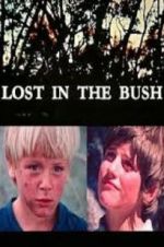 Watch Lost in the Bush Wootly