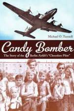 Watch The Candy Bomber Wootly