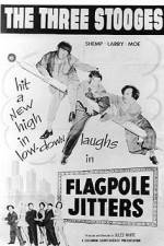 Watch Flagpole Jitters Wootly