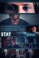 Watch Don\'t Let Me Stay Wootly