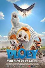 Watch PLOEY - You Never Fly Alone Wootly