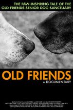 Watch Old Friends, A Dogumentary Wootly