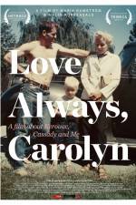 Watch Love Always Carolyn Wootly