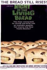 Watch Night of the Living Bread Wootly