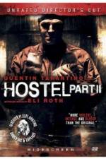 Watch Hostel: Part II Wootly