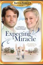 Watch Expecting a Miracle Wootly