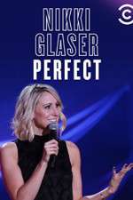 Watch Nikki Glaser: Perfect Wootly