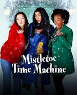 Watch Mistletoe Time Machine Wootly