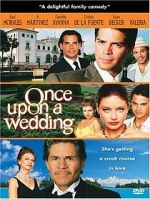 Watch Once Upon a Wedding Wootly