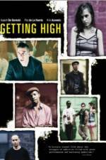 Watch Getting High Wootly