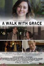 Watch A Walk with Grace Wootly