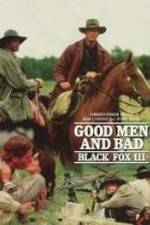 Watch Black Fox: Good Men and Bad Wootly