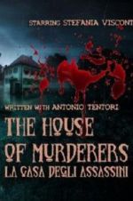 Watch The house of murderers Wootly