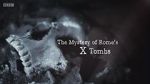 Watch The Mystery of Rome\'s X Tomb Wootly