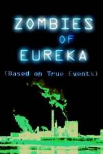 Watch Zombies of Eureka Wootly