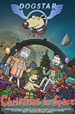 Watch Dogstar: Christmas in Space Wootly